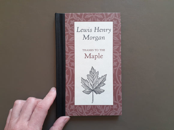 Thanks to the Maple by Lewis Henry Morgan